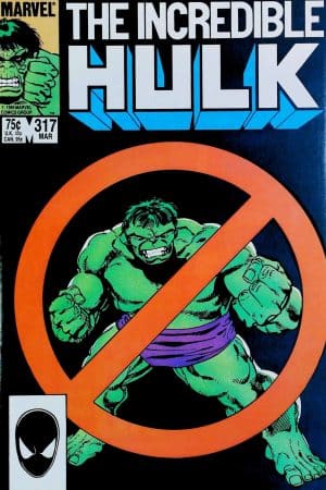Couverture de INCREDIBLE HULK (1962) #317 - par John Byrne - lecubeacomics.com