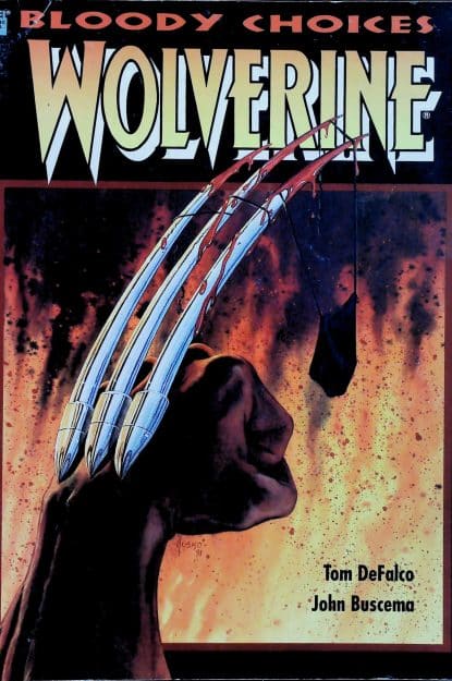 Couverture de WOLVERINE : BLOODY CHOICES - par Joe Jusko - lecubeacomics.com
