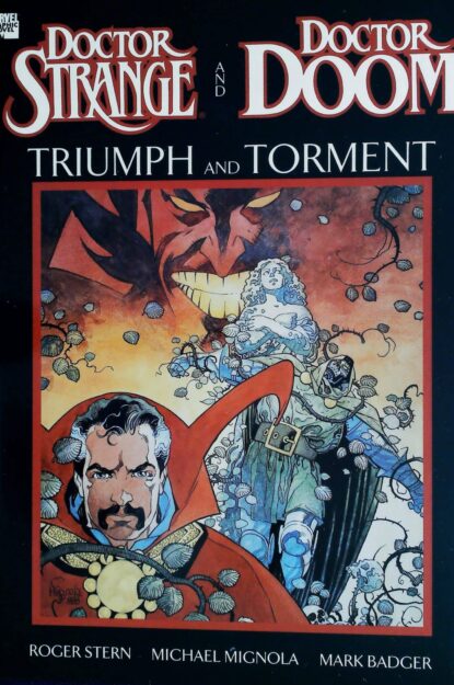 Couverture de DOCTOR STRANGE AND DOCTOR DOOM : TRIUMPH AND TORMENT - par Mike Mignola - lecubeacomics.com