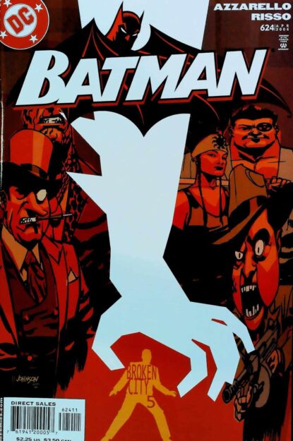 Couverture de BATMAN (1940) #624 - par Dave Johnson - lecubeacomics.com