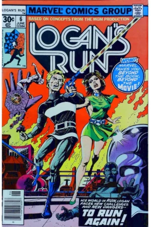 Couverture de LOGAN'S RUN (1977) #6 - 1ST THANOS SOLO STORY - par Tom Sutton - lecubeacomics.com