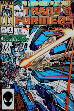 Couverture de TRANSFORMERS (1984) #4 - par Mark Texeira - lecubeacomics.com