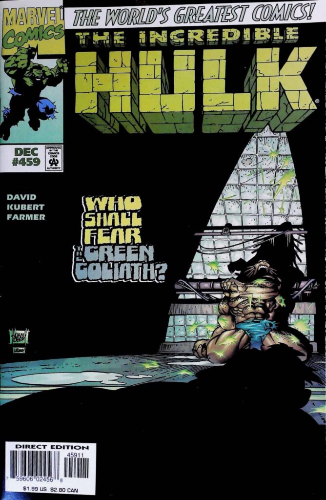 Incredible Hulk #459, vue de l'exemplaire